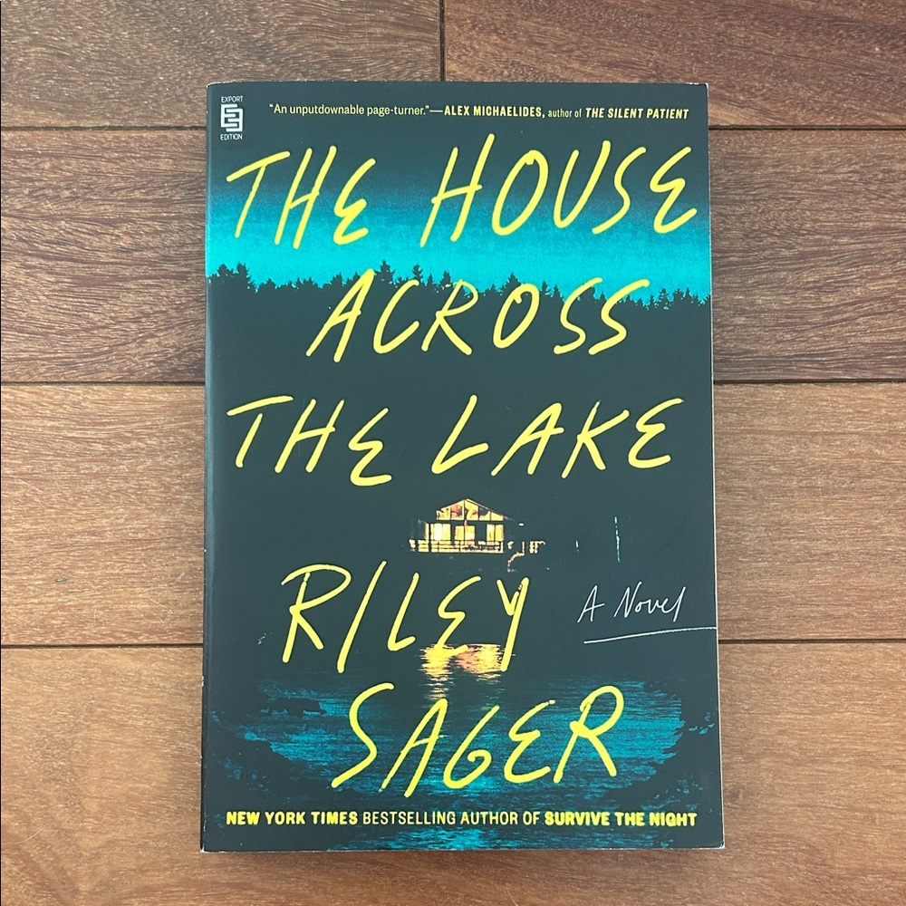 The House Across the Lake by Riley Sager